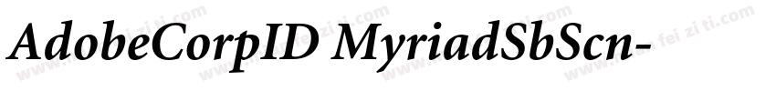 AdobeCorpID MyriadSbScn字体转换